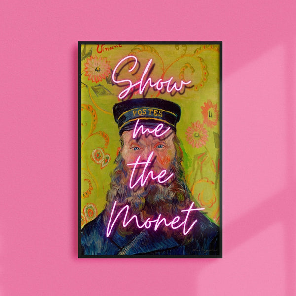 Show Me the Monet - Open Edition