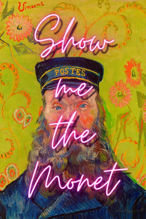 Show Me the Monet - Open Edition